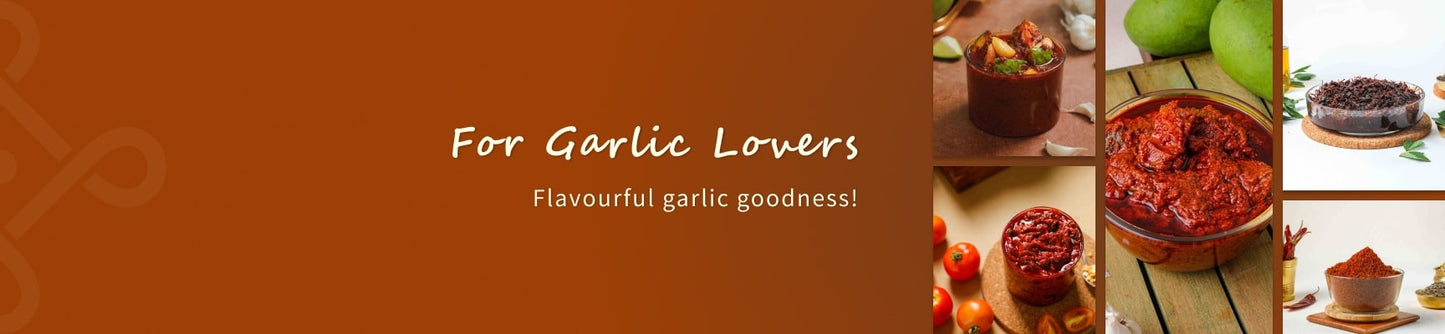 For Garlic Lovers
